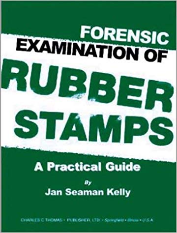 Forensic Examination of Rubber Stamps: A Practical Guide