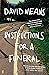 Instructions for a Funeral