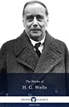 Delphi Collected Works of H.G. Wells