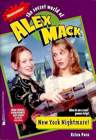 New York Nightmare! (The Secret World of Alex Mack, #31)