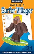 Diary of a Surfer Villager, Book 21