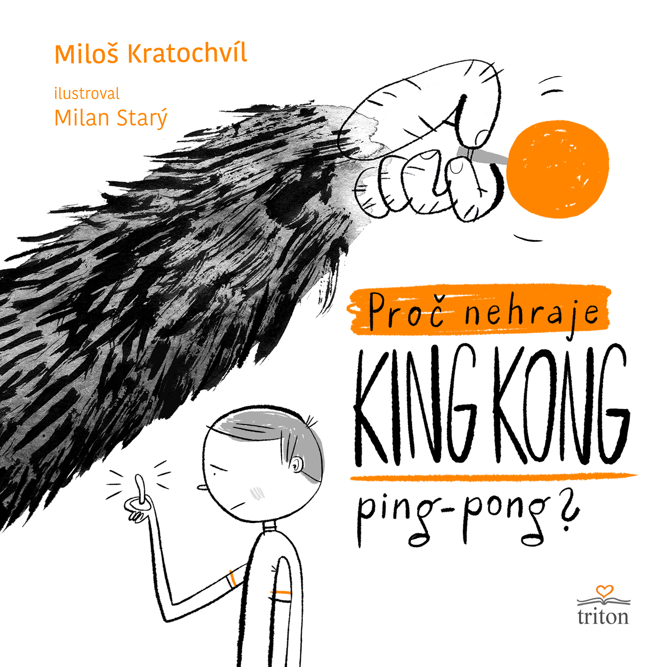 Proč nehraje King Kong ping-pong