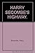 Secombe's Highways.