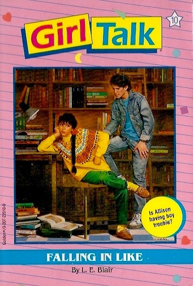 Falling in Like (Girl Talk, #10)