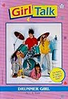 Drummer Girl (Girl Talk, #12)