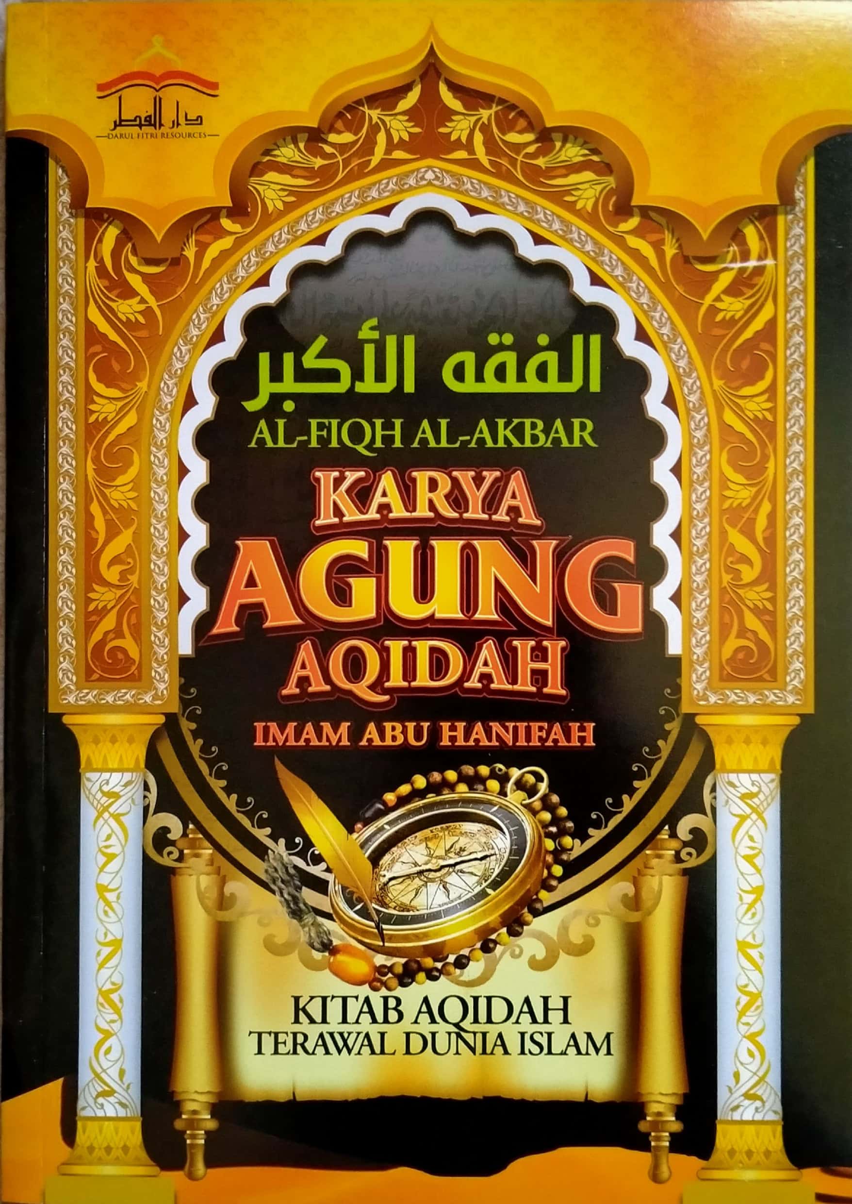 Al-Fiqh Al-Akbar: Karya Agung Aqidah Imam Abu Hanifah