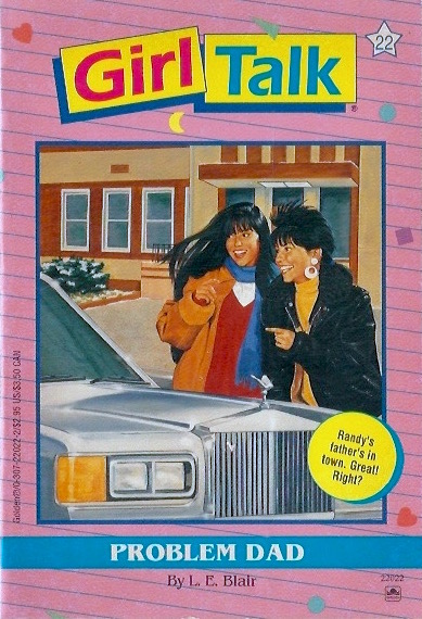 Problem Dad (Girl Talk, #22)