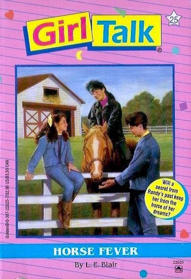 Horse Fever (Girl Talk, #25)