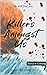 Killers Amongst Us