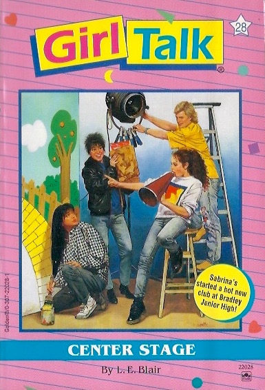 Center Stage (Girl Talk, #28)