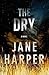 The Dry (Aaron Falk, #1)