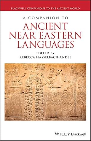 A Companion to Ancient Near Eastern Languages