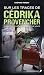 SUR LES TRACES DE CEDRIKA PROVENCHER