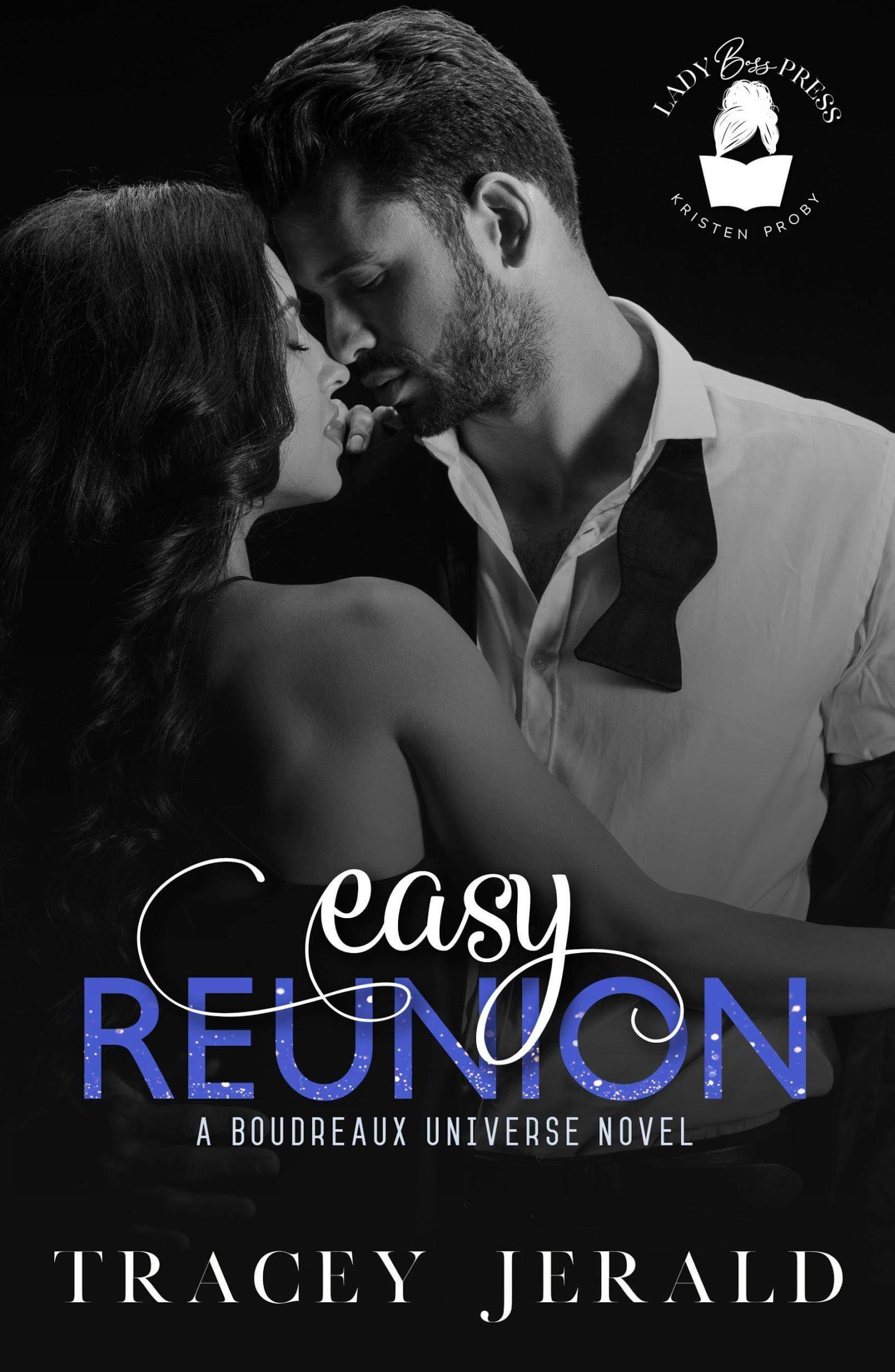 Easy Reunion (Boudreaux Universe)
