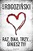 Raz, dwa, trzy... giniesz Ty!