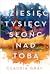 Dziesięć tysięcy słońc nad tobą (Firebird, #2)