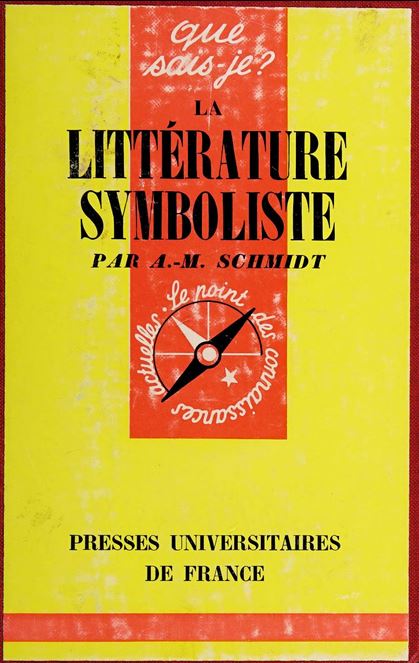 La littérature symboliste, 1870-1900 (Paperback)
