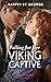 Falling for Her Viking Captive (Sons of Sigurd #2)