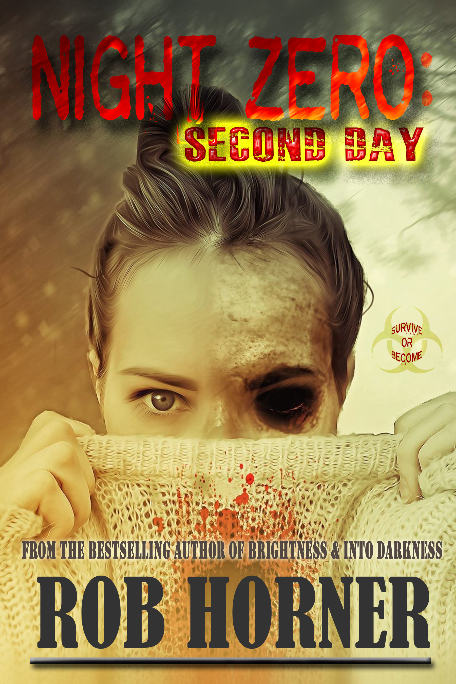 Night Zero: Second Day (Night Zero #2)