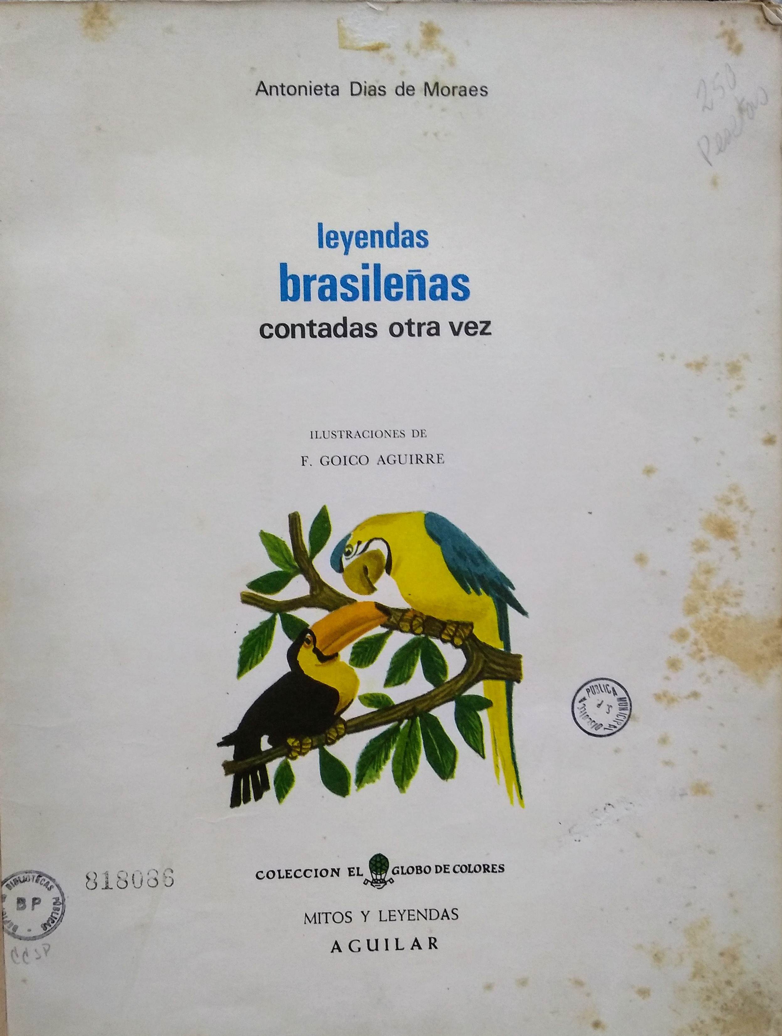 Leyendas brasileñas contadas otra vez