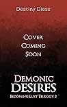 Demonic Desires