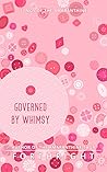 Book cover for Governed by Whimsy (Songs of the Amaranthine #4)