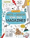 Write and Design Your Own Magazine