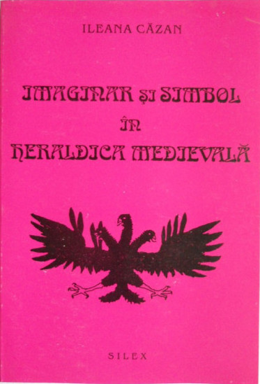 Imaginar și simbol în heraldica medievală
