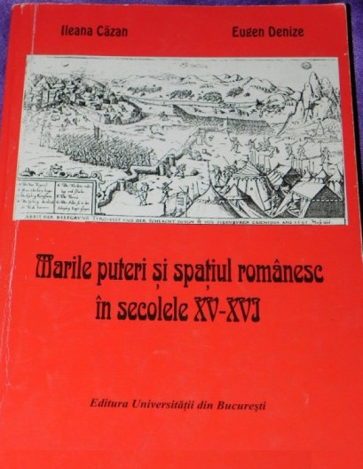 Marile puteri si spațiul românesc în secolele XV-XVI