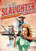 Belle Slaughter: The Complete Series