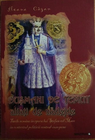 Duşmani de temut - aliaţi de nădejde