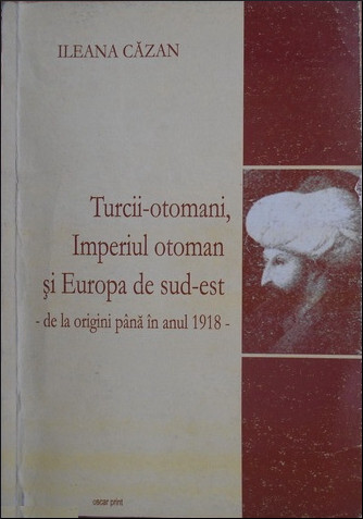 Turcii-otomani, Imperiul otoman și Europa de sud-est