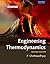 Engineering Thermodynamics Engineering Thermodynamics