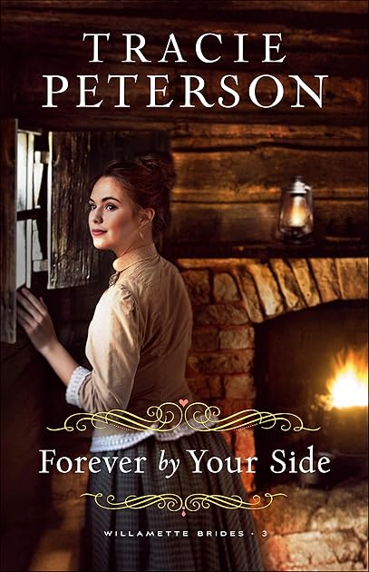Forever by Your Side (Willamette Brides, #3)
