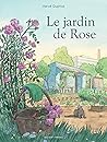 Le Jardin de Rose by Hervé Duphot