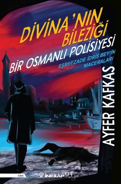 Divina'nın Bileziği: Bir Osmanlı Polisiyesi (Paperback)
