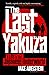 The Last Yakuza: A Life in the Japanese Underworld