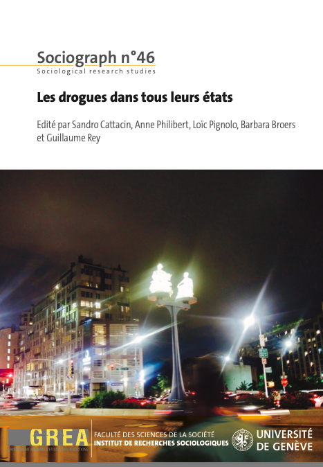 Les drogues dans tous leurs états (Sociograph n° 46)