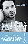No tears for you by L.J. Shen