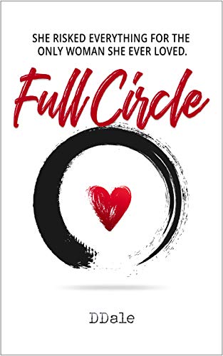 Full Circle (Circle Series Book 1)