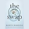 The Swap by Robyn Harding