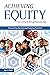 Achieving Equity in Gifted ...