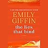 The Lies That Bind by Emily Giffin