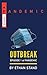 Outbreak (Pandemic #1)