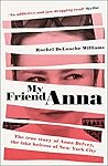 My Friend Anna by Rachel DeLoache Williams