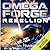 Rebellion (Omega Force #11)