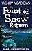 Point of Snow Return (Alaska #14)