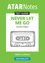 ATAR notes text guide: Never let me go