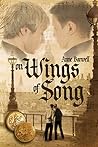 On Wings of Song by Anne Barwell