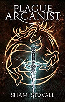 Plague Arcanist by Shami Stovall book cover